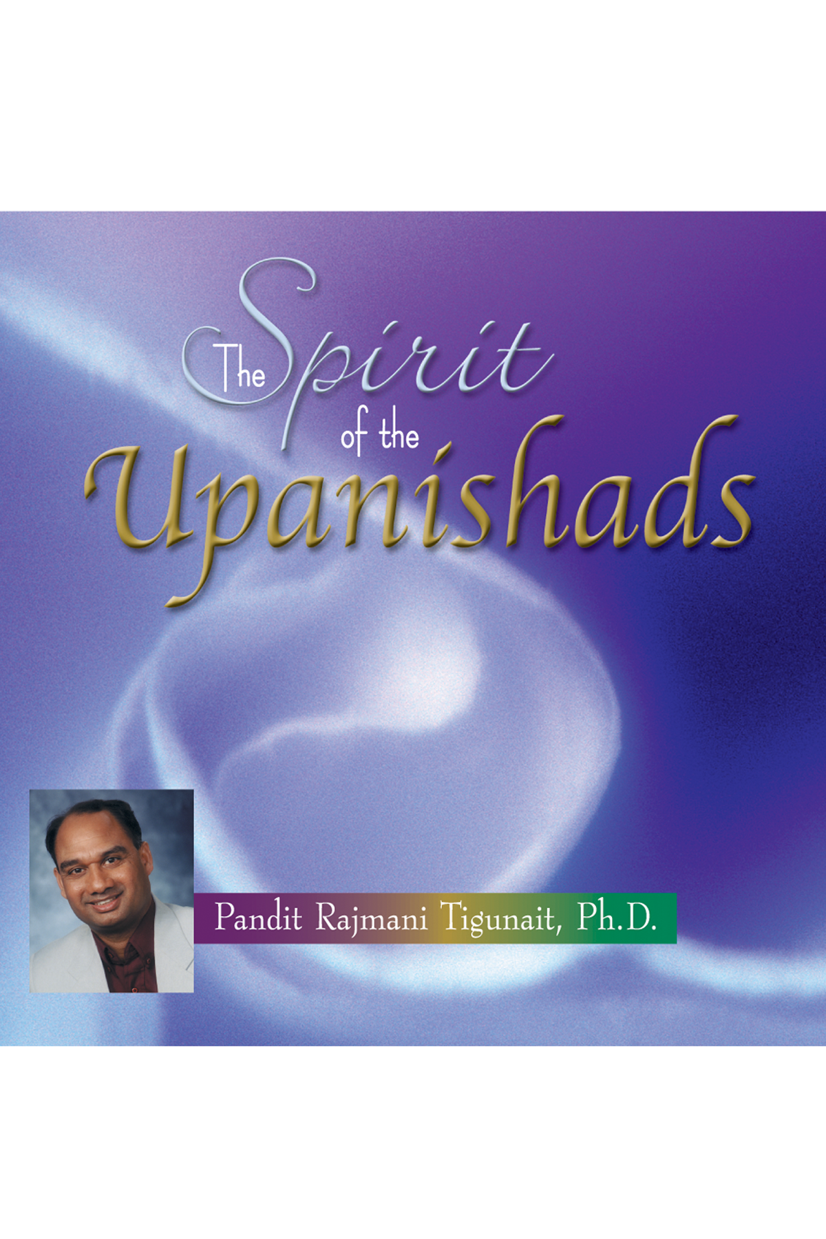The Spirit of the Upanishads (Audio Download)