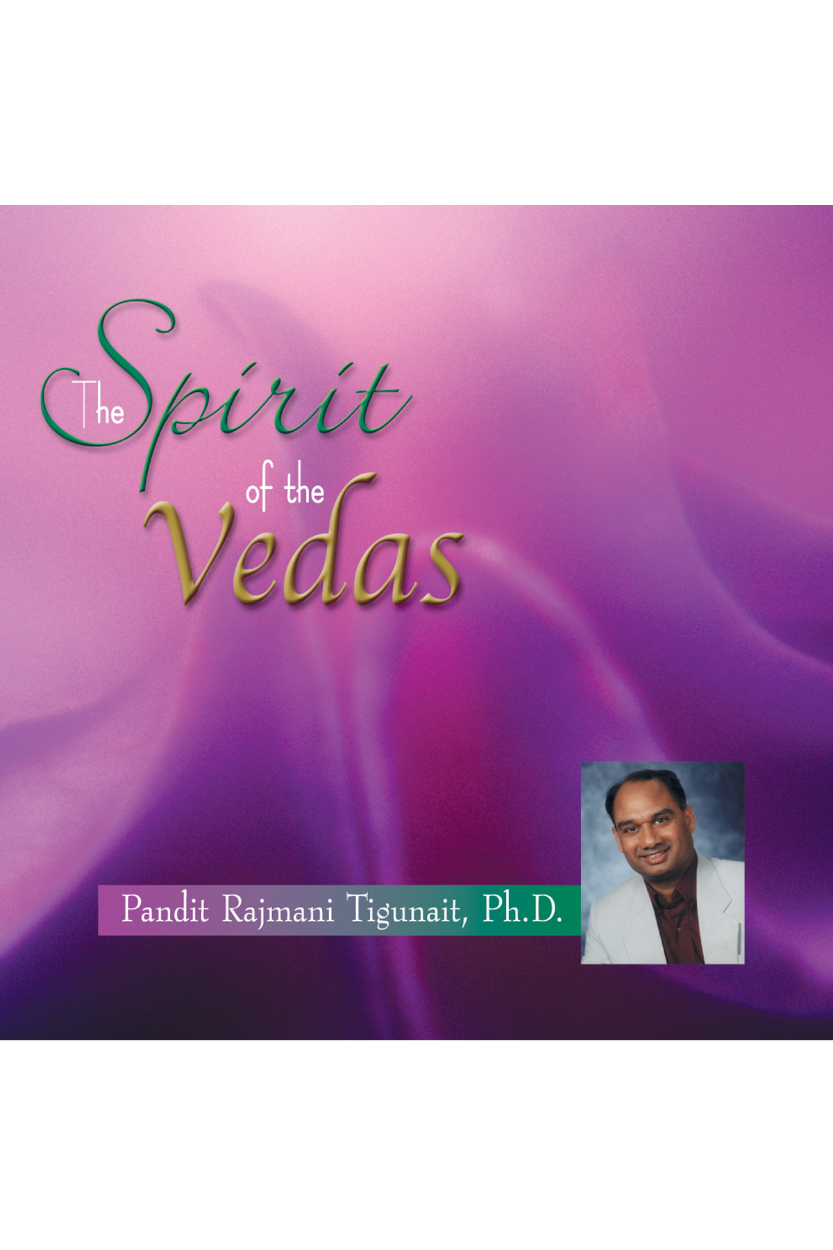 The Spirit of the Vedas (Audio Download)
