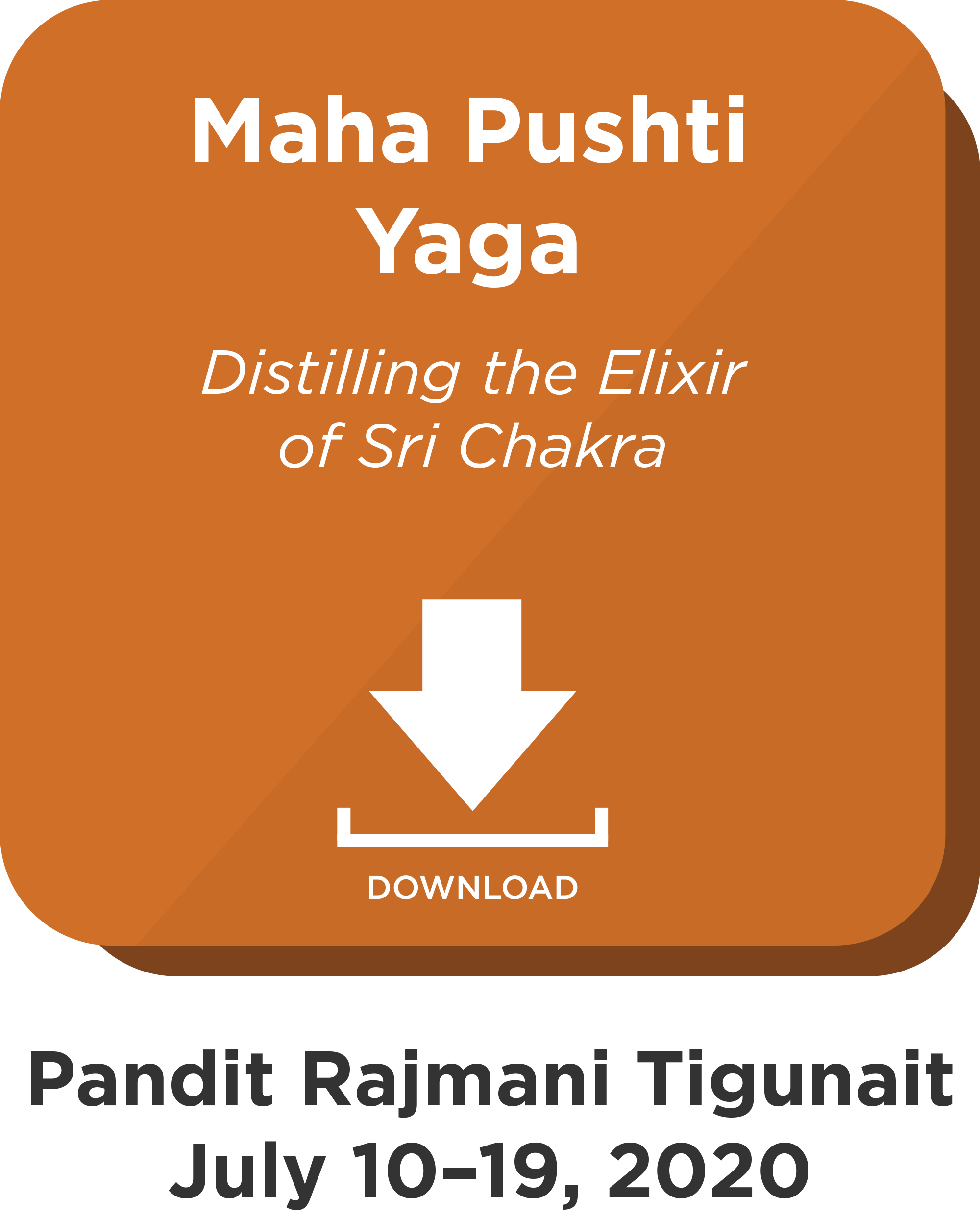 Maha Pushti Yaga: Digital Download