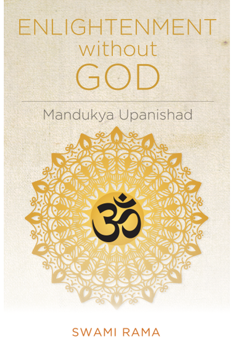Enlightenment Without God: Mandukya Upanishad