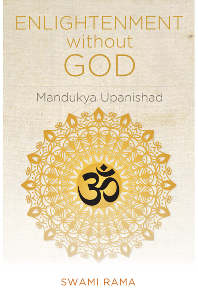 Enlightenment Without God: Mandukya Upanishad
