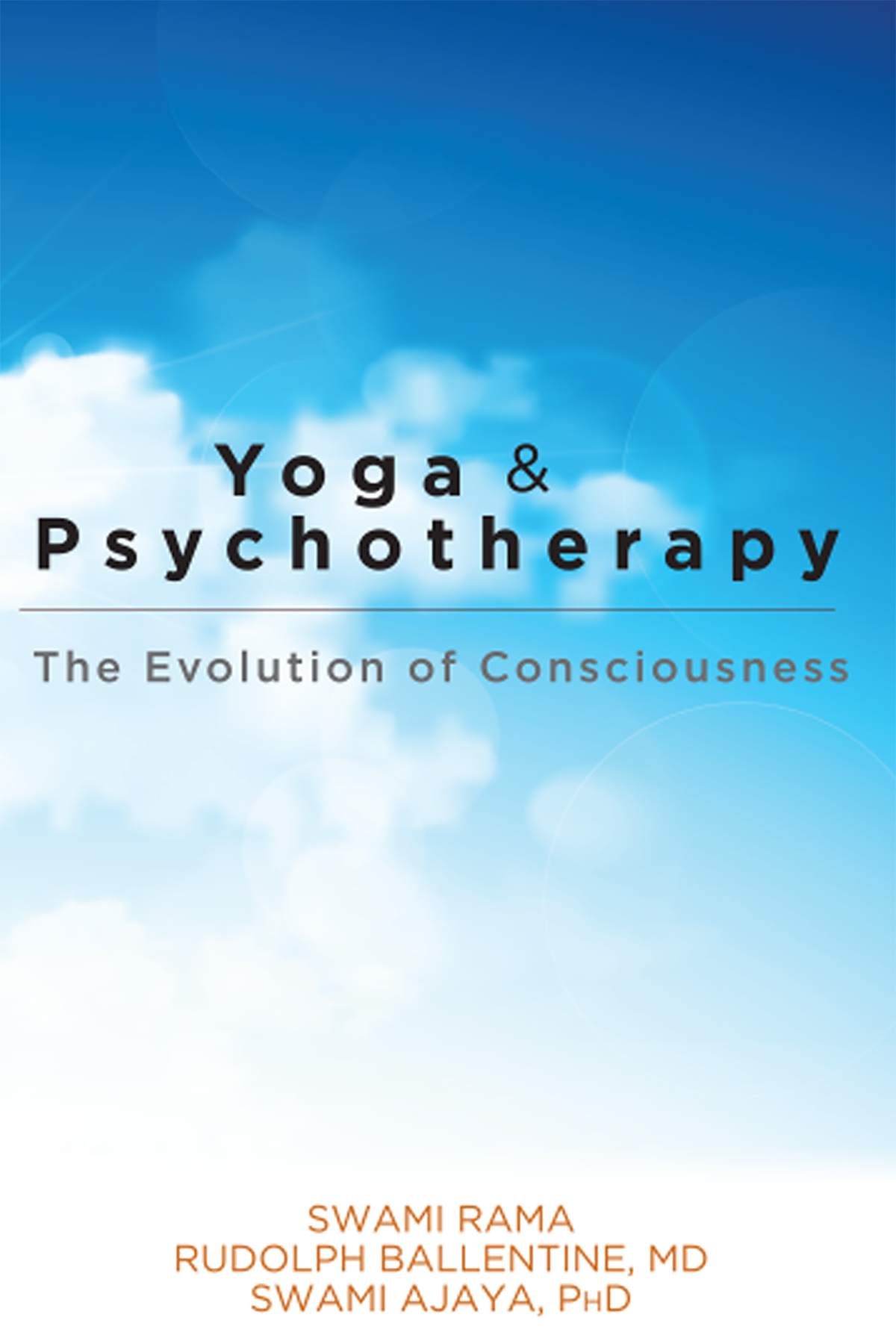 Yoga &amp; Psychotherapy: The Evolution of Consciousness