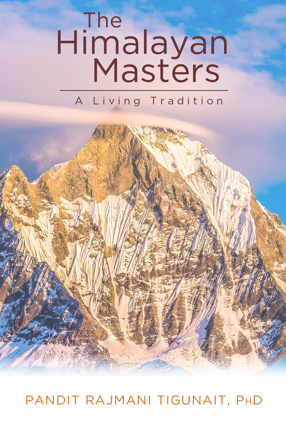The Himalayan Masters: A Living Tradition
