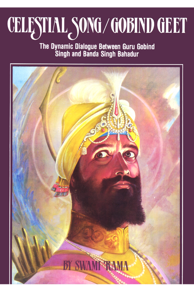 Celestial Song/Gobind Geet: The Dynamic Dialogue between Guru Gobind Singh and Banda Singh Bahadur
