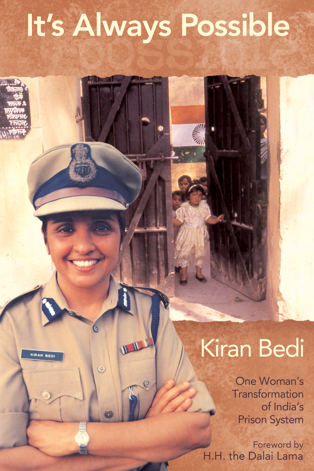 It's Always Possible: One Woman's Transformation of India's Prison System