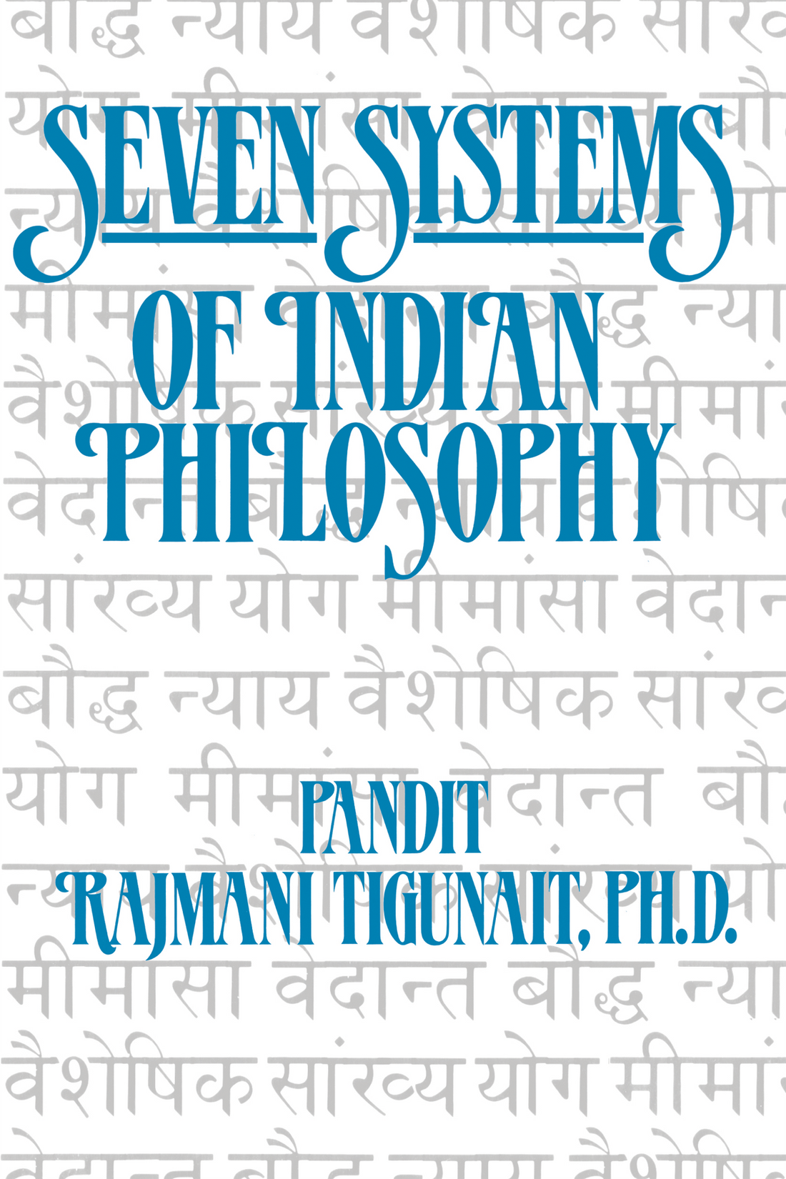 Seven Systems of Indian Philosophy