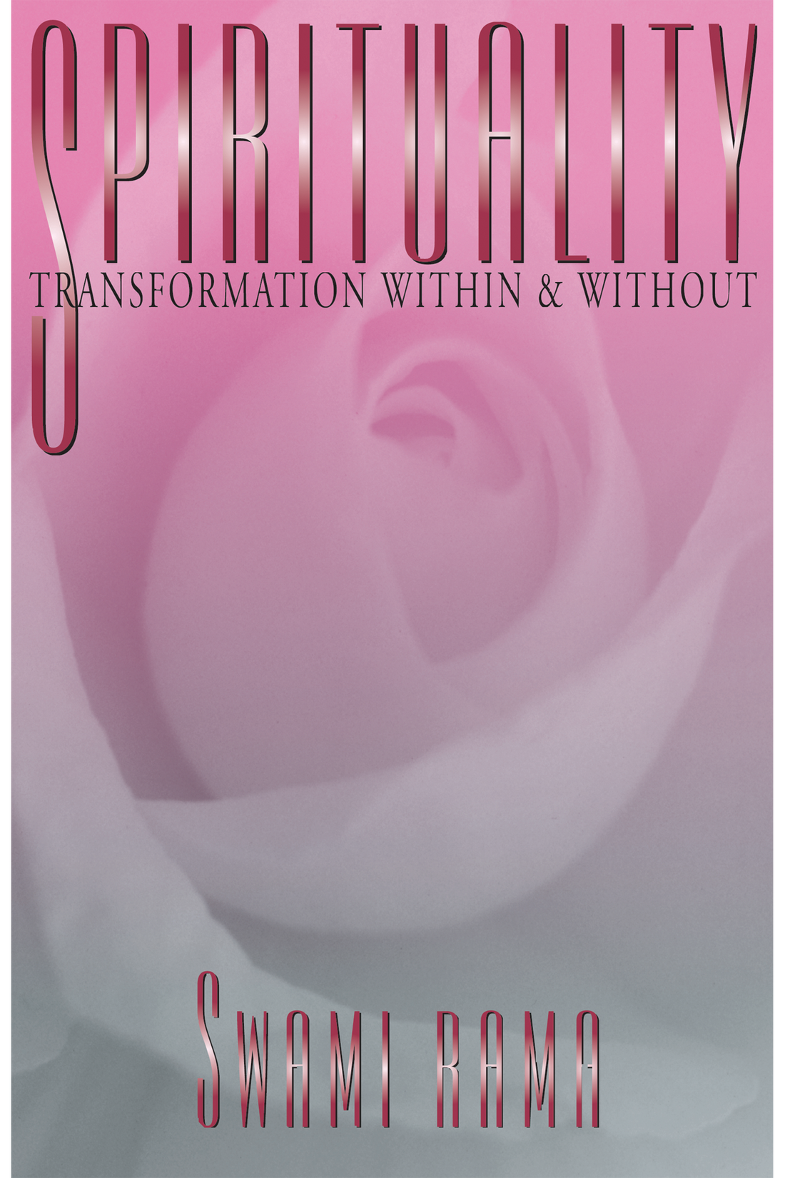 Spirituality: Transformation Within and Without