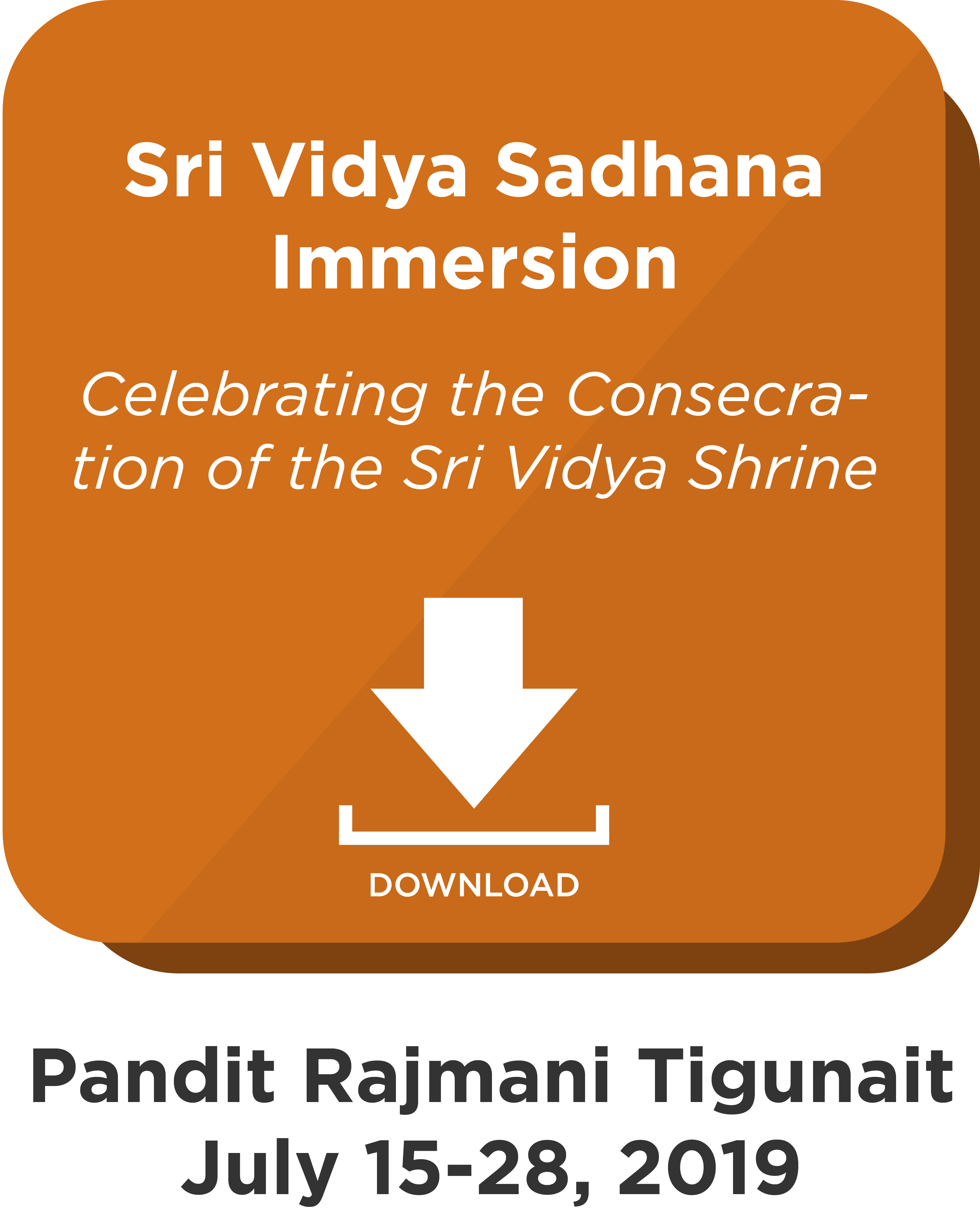 Sri Vidya Sadhana Immersion: Digital Download