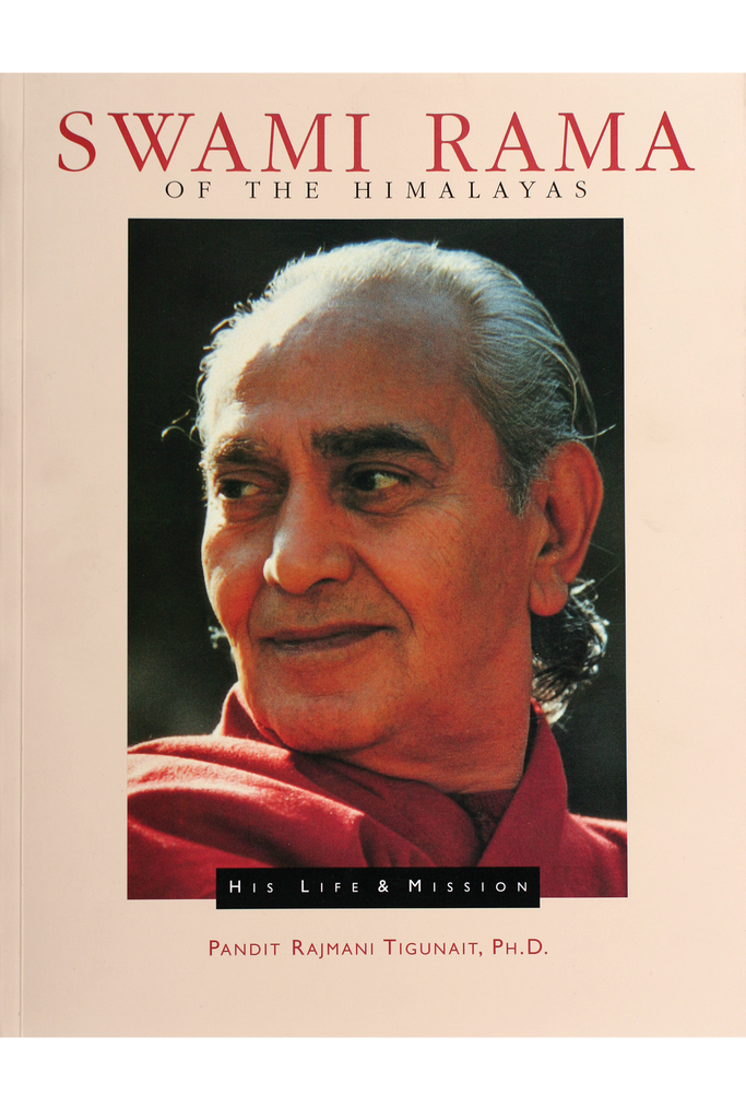 Swami Rama of the Himalayas: His Life & Mission – Himalayan Institute