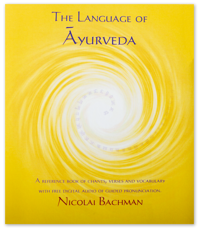 The Language of Ayurveda